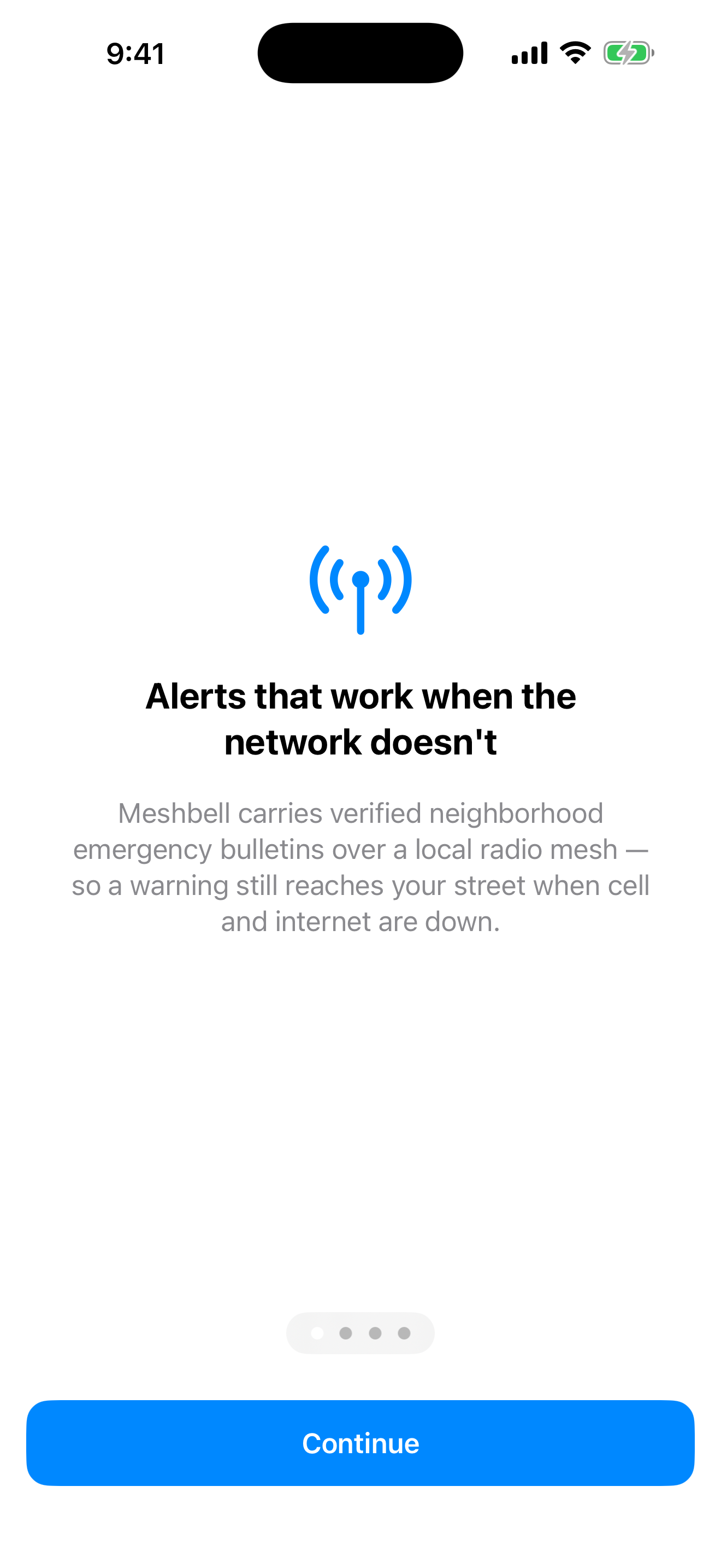 Meshbell onboarding: 'Alerts that work when the network doesn't', with an antenna icon.
